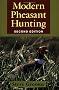 Modern Pheasant Hunting Modern Pheasant Hunting