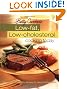 Betty Crocker's Low-Fat, Low-Cholesterol Cooking Today