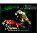 Old Friends: Visits With My Favorite Thoroughbreds