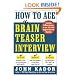 How to Ace the Brainteaser Interview