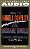 How to Handle Conflict and Manage Anger