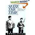 Seize the Time: The Story of the Black Panther Party and Huey P. Newton
