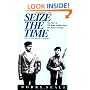 Seize the Time: The Story of the Black Panther Party and Huey P. Newton