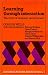 Learning through Interaction: Volume 1: The Study of Language Development (Language at Home and at School)