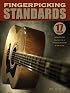 Fingerpicking Standards: 17 Songs Arranged for Solo Guitar in Standard Notation and Tablature