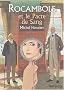 Rocambole, tome 3 : Le Pacte de sang