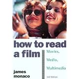 How To Read a Film: Book and DVD-ROM ~ James Monaco