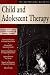 Book The Hatherleigh Guide to Child and Adolescent Therapy (Hatherleigh Guides to Mental Health Practice Series, V. 5,)