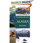 Click here to buy Alaska (On-The-Road Histories) by  Ryan Madden.