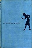 The bungalow mystery. Nancy Drew Mystery stories.