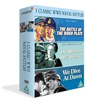 3 Classic World War 2 Naval Battles - The Battle Of The River Plate / In Which We Serve / We Dive At Dawn [DVD] [1956]