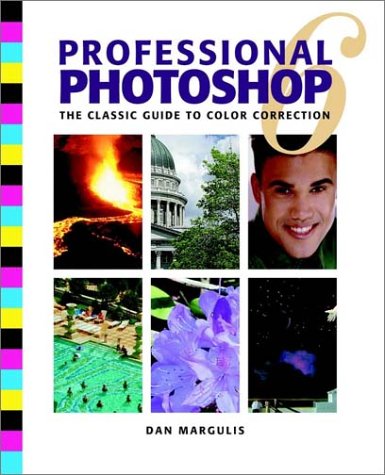 professional photoshop 6 the classic guide to color correction