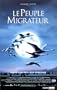 Le Peuple migrateur [VHS]