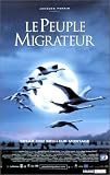Le Peuple migrateur [VHS]