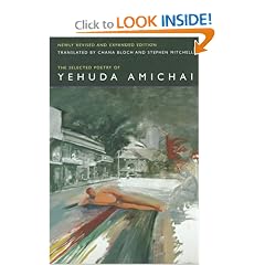 The Selected Poetry Of Yehuda Amichai, Newly Revised and Expanded edition (Literature of the Middle East)