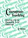 Book Courageous Teaching: Creating a Caring Community in the Classroom