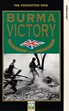 Burma Victory - The Forgotten War
