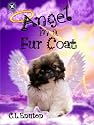Angel in a Fur Coat