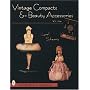Vintage Compacts & Beauty Accessories