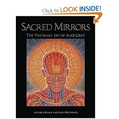 Sacred Mirrors: The Visionary Art of Alex Grey