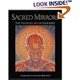 Sacred Mirrors: The Visionary Art of Alex Grey
