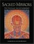 Sacred Mirrors: The Visionary Art of Alex Grey