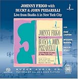 Revue Johnny Frigo with Bucky & John Pizzarelli  / Live from Studio A in New York City