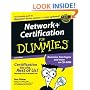Network+ Certification for Dummies (With CD-ROM)