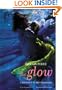 The Glow: A Journey to Motherhood