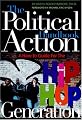 The Political Action Handbook: A How-To Guide for the Hip Hop Generation