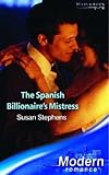 The Spanish billionaire's mistress