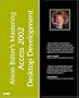 Alison Balter's Mastering Access 2002 Desktop Development