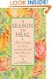A Season to Heal: Help and Hope for Those Working Through Post-Abortion Stress