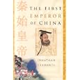 The First Emperor: Conqueror of China by Jonathan Clements