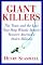 Giantkillers: The Team and the Law that Help Whistle-blowers Recover America's Stolen Billions