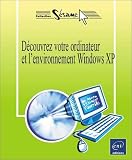 D�couvrez votre ordinateur - Environnement XP