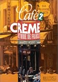 Revue Hachette  / Café crème 2: Méthode de français