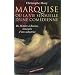 Marquise ou la vie sensuelle d'une com�dienne : De Moli�re � Racine, itin�raire d'une s�ductrice