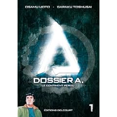 Dossier A, Tome 1 :