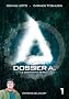 Dossier A, Tome 1 :