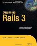 Beginning Rails 3 (Expert’s Voice in Web Development)