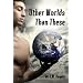 Other Worlds Than These