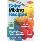 Color Mixing Recipes ~ William F. Powell
