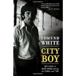 City Boy: My Life in New York During the 1960s and '70s