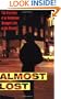Almost Lost: The True Story of an Anonymous Teenager's Life on the Streets