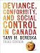 Deviance, Conformity, And Social Control In Canad... Deviance, Conformity, And Social Control In Canad...
