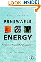 Renewable Energy: Physics, Engineering, Environmental Impacts, Economics & Planning