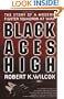 Black Aces High: The Story of a Modern Fighter Squadron at War
