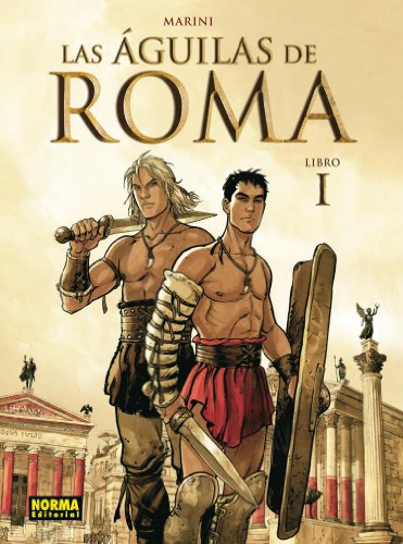 Las Águilas de Roma 1 (MARINI) (Spanish Edition)