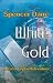 White Gold: A Zach Taylor Adventure